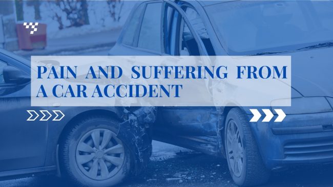 Pain and Suffering From a Car Accident